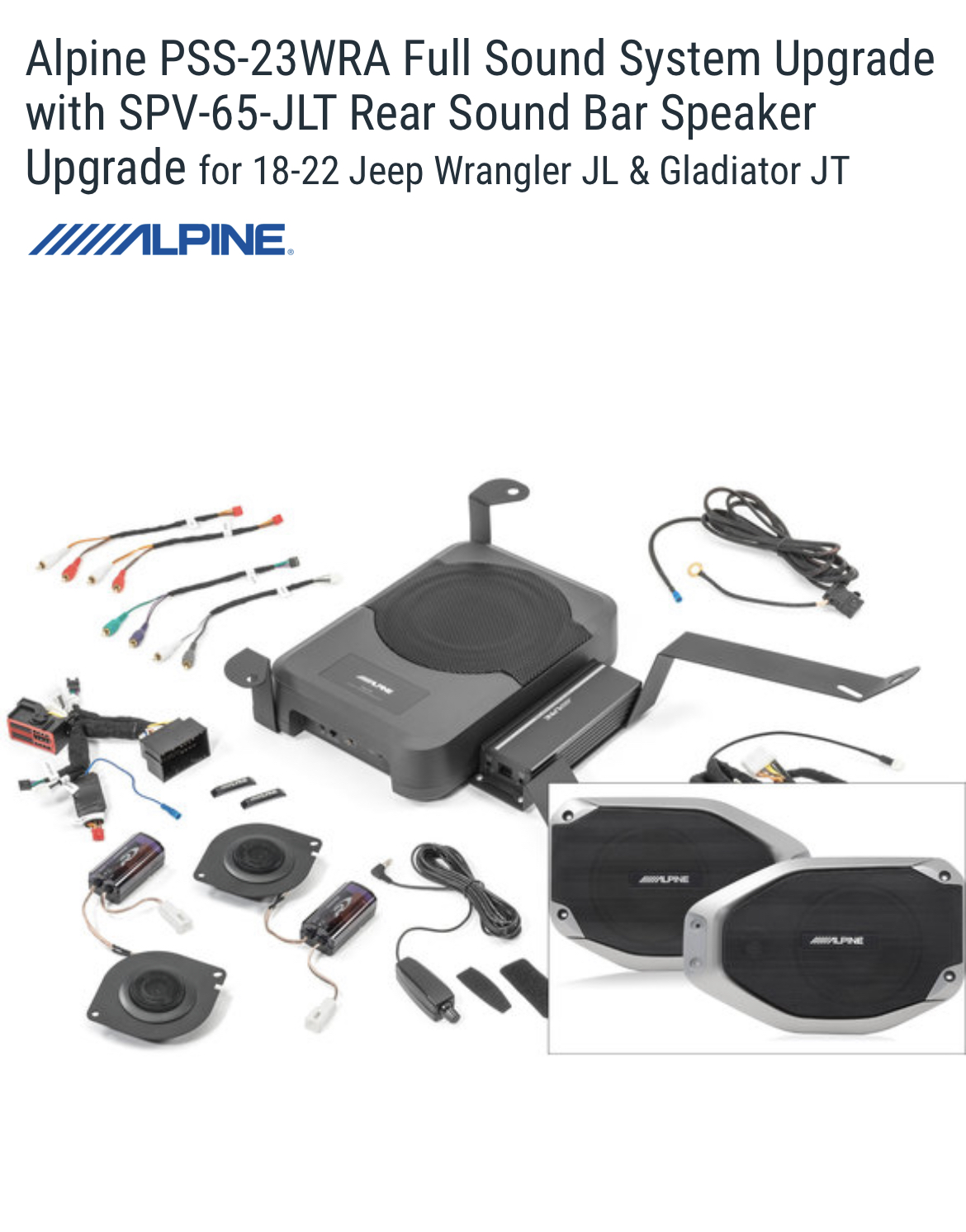 JL 4-Door Alpine PSS-23WRA Full Sound System Upgrade - Review / Feedback? | Jeep  Wrangler Forums (JL / JLU) - Rubicon, Sahara, Sport, 4xe, 392 -  